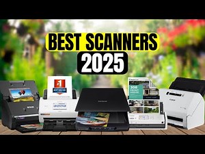 The 5 Best Scanners to Buy in 2025