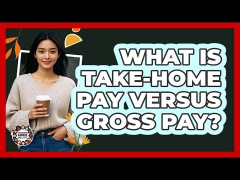 What Is Take-Home Pay Versus Gross Pay?