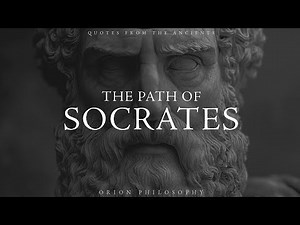 The Path of The Philosopher - Socrates Quotes