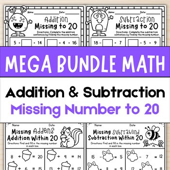 Bundle Math: Addition and Subtraction Missing Number to 20 Worksheets | 1st and