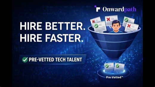 Smarter Hiring Starts Here | Pre-Vetted Tech Talent by Onwardpath | Onwardpath