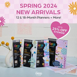 31 reactions | Save up to 25% off NEW Spring arrivals! Don’t miss out on hundreds of new stickers, planners, and accessories! ✨ | The Happy Planner | Facebook