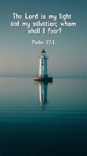 Psalm 27:1 | The Lord Is My Light (Peaceful Lighthouse Ambience)