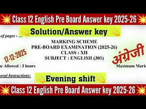 class 12 English pre board answer key 2025-26 evening shift / English paper solution 2025 class 12