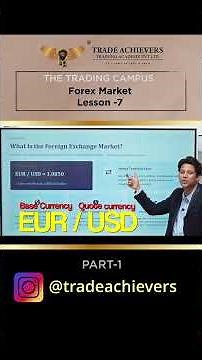 Introduction to Forex Market! Beginner to Pro | Lesson 7 | part-1