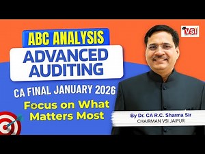 CA Final Advanced Auditing Jan 2026 with ABC Analysis! Focus on What Matters Most 💥