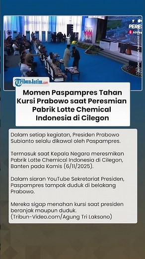 SELALU SIAGA! Momen Paspampres Tahan Kursi Prabowo saat Peresmian Pabrik Lotte Chemical Indonesia