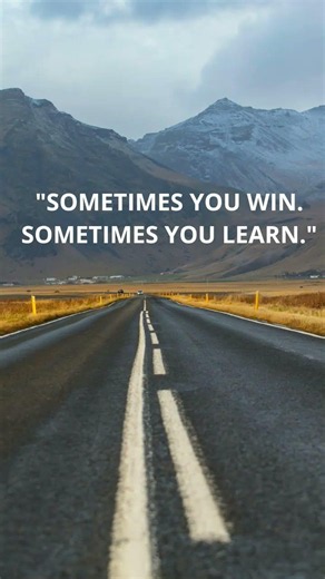 🌟 Sometimes You Win, Sometimes You Learn | Motivation #quotes