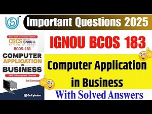 IGNOU BCOS 183 Important Question For Dec 2025 || BCOS 183 Computer Application in Business Question