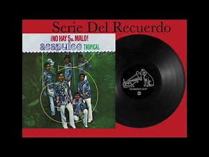 Acapulco Tropical - Album Completo