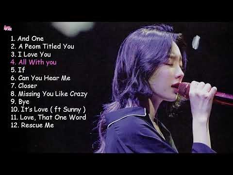 TaeYeon 김태연 OST Playlist 2019 | 韓国ドラマOSTー人気バラードまとめ
