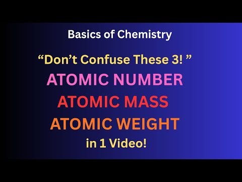 Atomic Number, Atomic Mass & Atomic Weight Explained (Easy & Fast!)