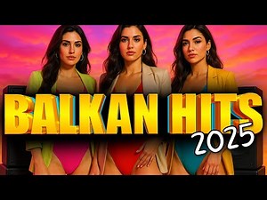 1 SAT BALKANSKIH HITOVA 🎶 | Ljubav, bol i ritam Balkana – Mega Mix 2025