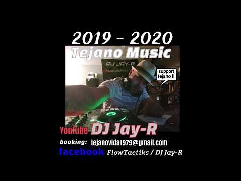 *NEW TEJANO MIX* 2019-2020 by Dj Jay R