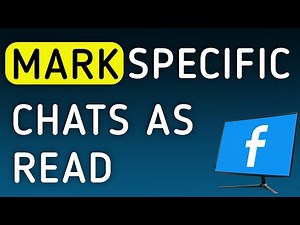 How To Mark Specific Chats As Read On Facebook On PC (New Update)