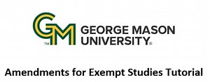 Amendments for Exempt Studies Tutorial
