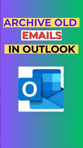 How to Archive Old Emails in Outlook (Quick & Easy Tutorial!)