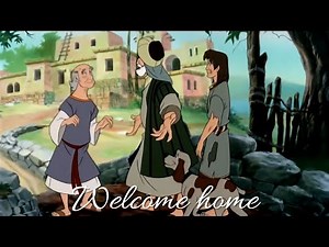 Welcome home (The prodigal son) "With lyrics"