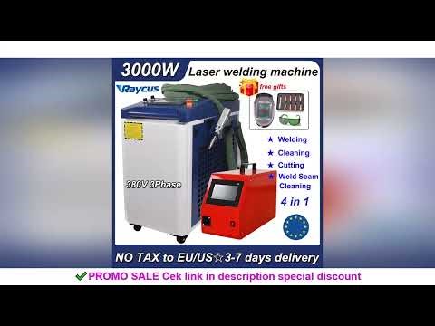 Raycus 3000W Laser Cleaning Machine 4 in 1 Fiber Laser Welding Cleaning Cutting Machine Portable Han