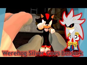 [Silver.exe Reacts] Werehog Silver Goes Berserk