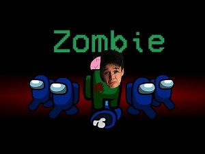 AMONG US MODO ZOMBIE *nuevo*