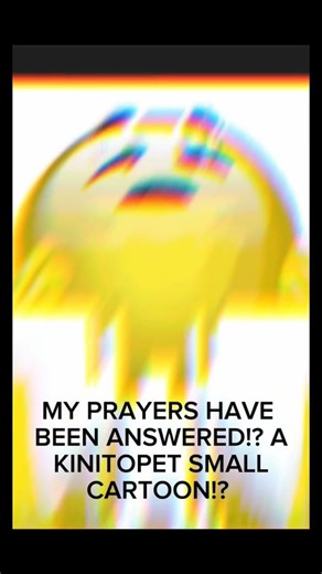 yes I know its just a collab thingy, but still it's better than nothing #kinitopet #horrorgame