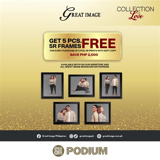 Get FREE 5 pcs. 5R frames and SAVE Php 2,000 with Great Image's...
