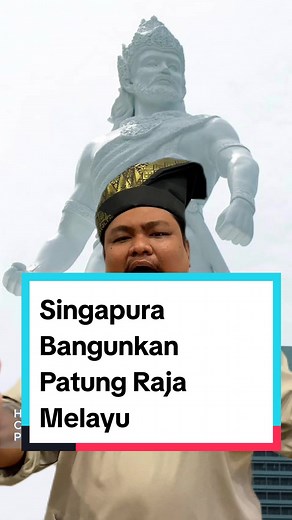 Kerajaan Singapura Hargai Sejarah Melayu
