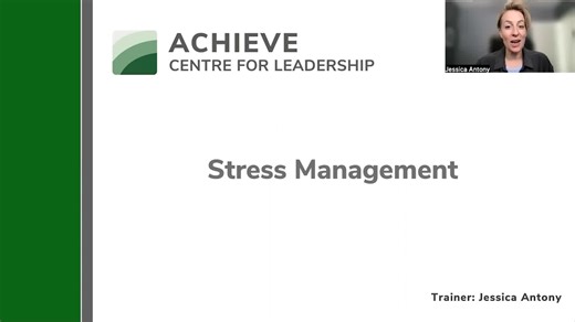 Stress Management Webinar - ACHIEVE Centre for Leadership