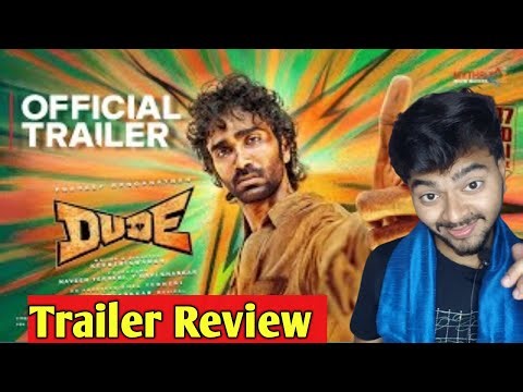 Dude Story Decode | Trailer Review | Pradeep | Mamitha baiju | Sai Abhyankkar | Gear