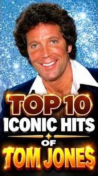 TOP 10 ICONIC HITS OF TOM JONES 🎶✨ #classichits #tomjones #oldiesbutgoodies #music #song