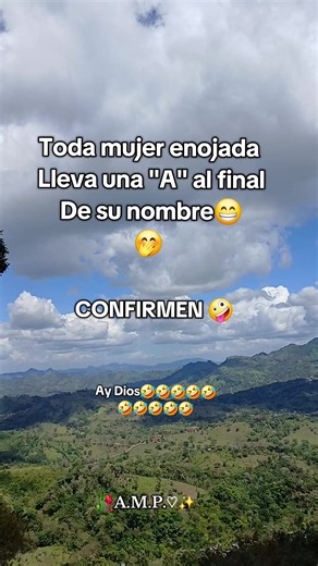 Chiste: ¿Por qué toda mujer enojada lleva una 'A' al final de su nombre?
