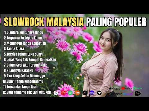 Lagu Malaysia Hits 90an Paling Dicari | Full Album Slow Rock Nostalgia Nonstop 1 Jam Bikin Kangen