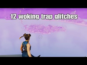 Fortnite stw 12 woking trap glitches