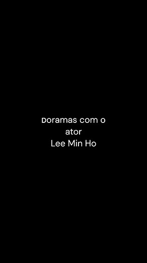 Doramas com Lee Min Ho: Conheça as Séries Disponíveis em Netflix, Viki e Telegram