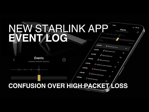 New Starlink Event Log and High Packet Loss Confusion