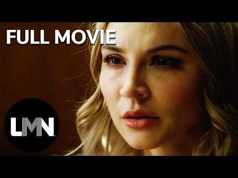 He's Out to Get You (Starring Samaire Armstrong) | Full Movie | LMN