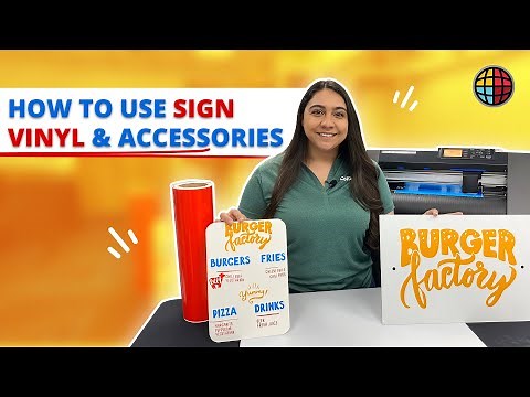 How To Use Sign Vinyl & Accessories