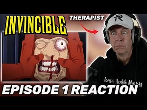 THIS IS INSANE! | Therapist REACTS to Invincible Season 1 Episode 1