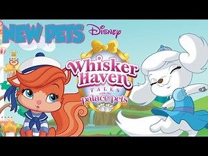 Disney Palace Pets 2 in Whisker Haven - Snow White's NEW PET Sweetie (Game for Kids)