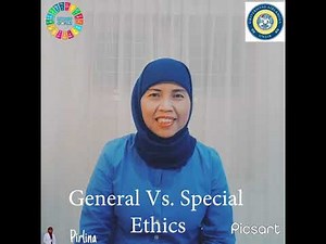 Ethics: Descriptive Vs. Normative - General Vs. Special