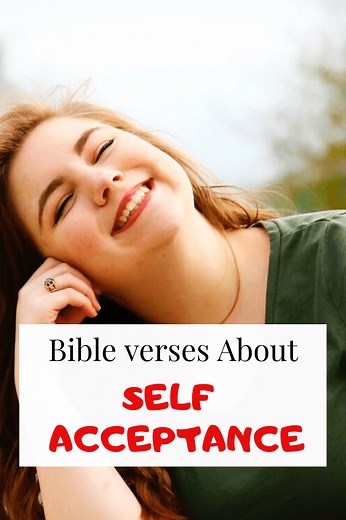 27 Bible verses about self love and Acceptance (Powerful Scriptures)
