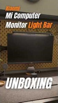 Xiaomi Mi Computer Monitor Light Bar Unboxing #xiaomi #monitorlight #lightbar #luzmonitor #lámpara