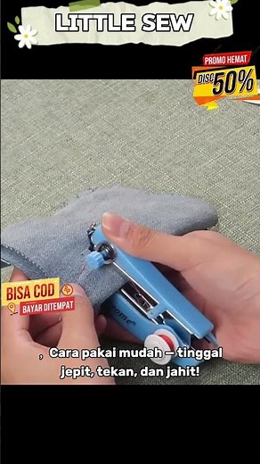 Little Sew – Jahit Cepat dan Praktis di Mana Saja #LittleSew #MesinJahitMini #JahitPraktis