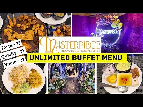 Masterpiece Buffet Hyderabad | Masterpiece India's Biggest Global Buffet At Gachibowli Hyderabad