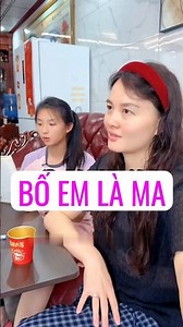 Bố em là ma chứ không phải con người 🤣 #binhaihuoc #haihuocgiadinh