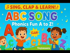 🌈 ABC Song for Kids | Phonics Fun from A to Z! | Sing, Clap & Learn with TinyLessons World 🎶