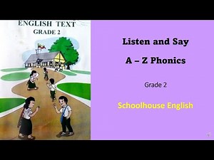 ဒုတိယတန်း A-Z Phonics: Listen And Say