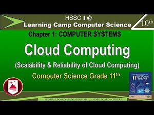 Cloud Computing Class 11 FBISE | Scalability and Reliability of Cloud Computing | Learning Camp