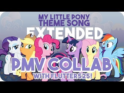PMV COLLAB | My Little Pony: Friendship is Magic (Extended) | MLP: FiM [HD]